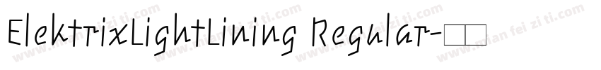 ElektrixLightLining Regular字体转换